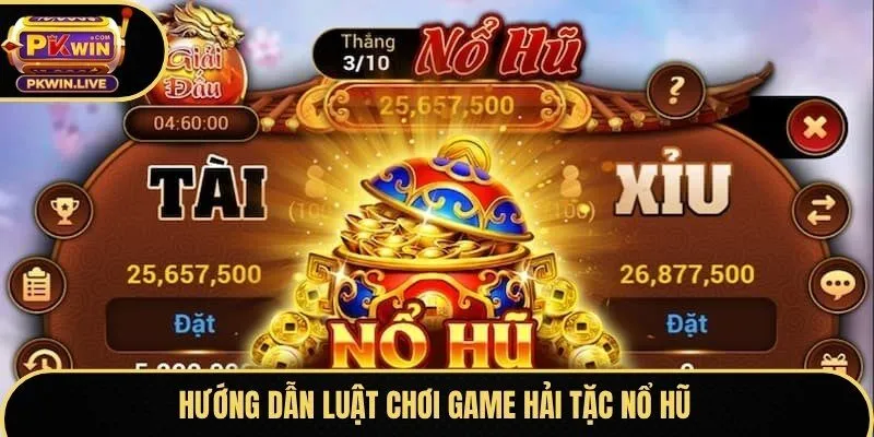 Hướng dẫn luật chơi game Hải Tặc nổ hũ