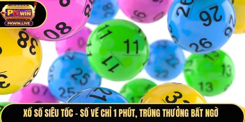 Xổ số siêu tốc